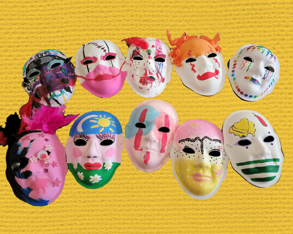 Masks created at the Weekly Mentor Program